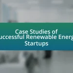 Case Studies of Successful Renewable Energy Startups