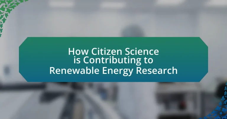 How Citizen Science is Contributing to Renewable Energy Research