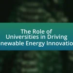 The Role of Universities in Driving Renewable Energy Innovations