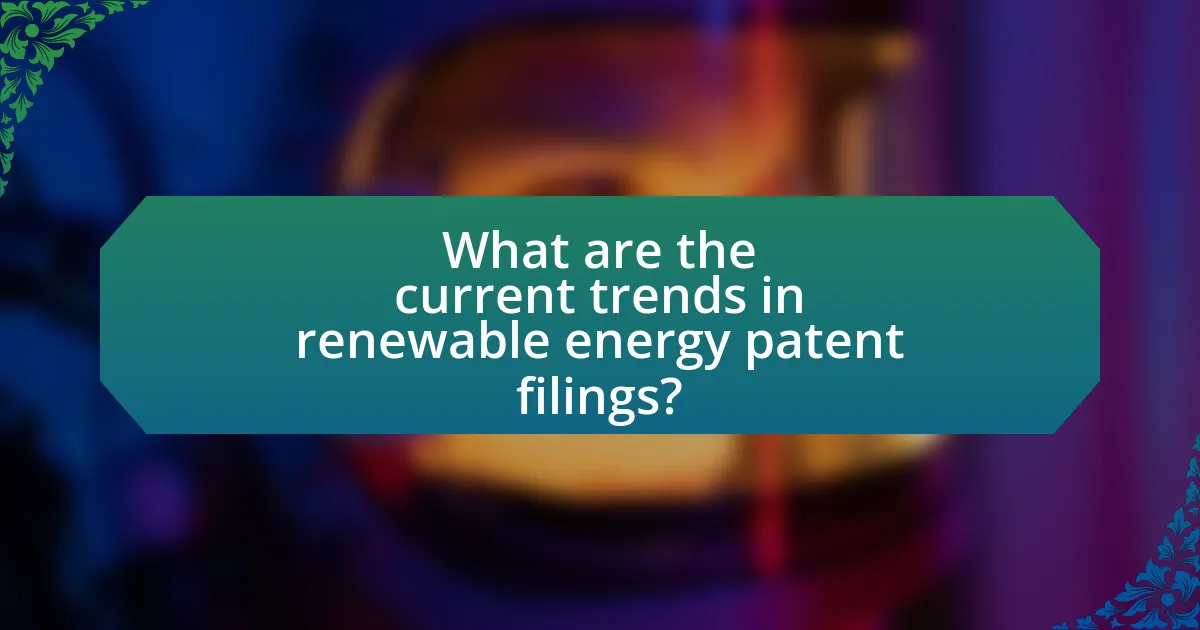 What are the current trends in renewable energy patent filings?