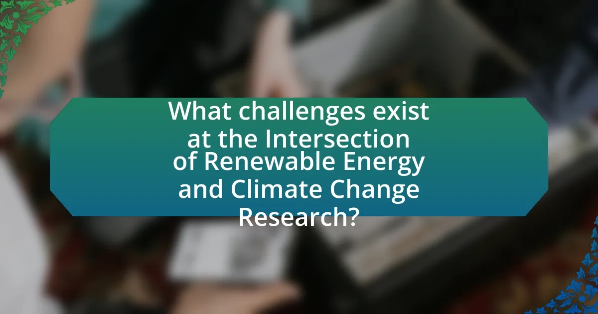 What challenges exist at the Intersection of Renewable Energy and Climate Change Research?