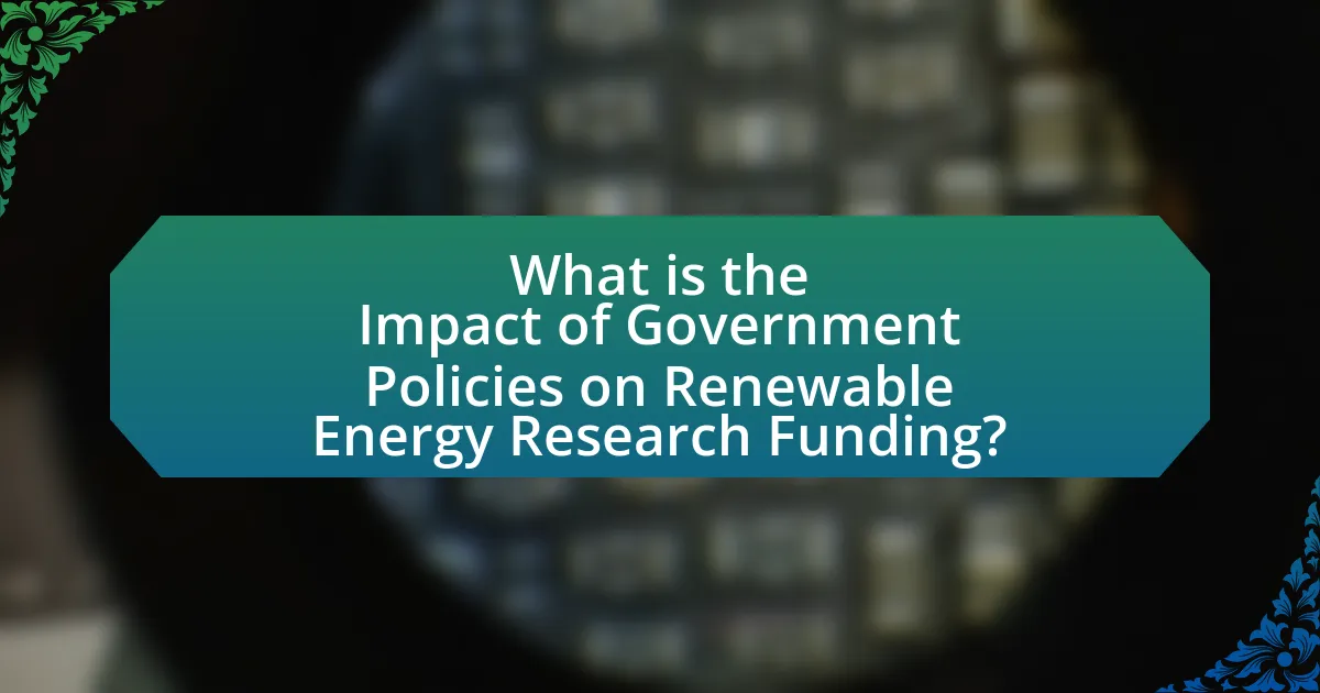 What is the Impact of Government Policies on Renewable Energy Research Funding?